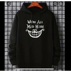 Black we’re all a little mad here hoodie pull over sweatshirt XXL . But id say i